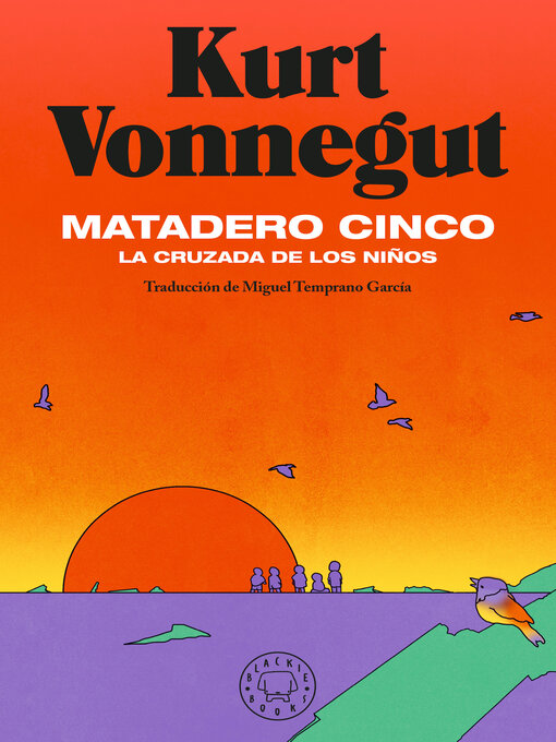 Title details for Matadero cinco by Kurt Vonnegut - Available